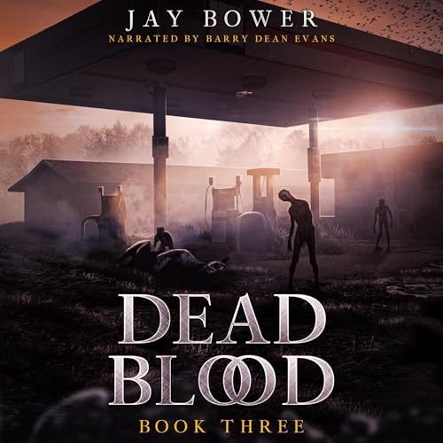 Cover of Dead Blood, Book 3