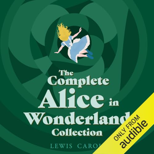 Cover of Alice in Wonderland: The Complete Collection
