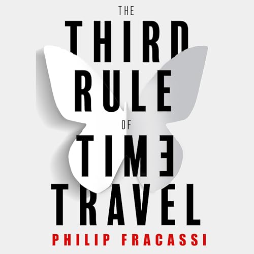 Cover of The Third Rule of Time Travel