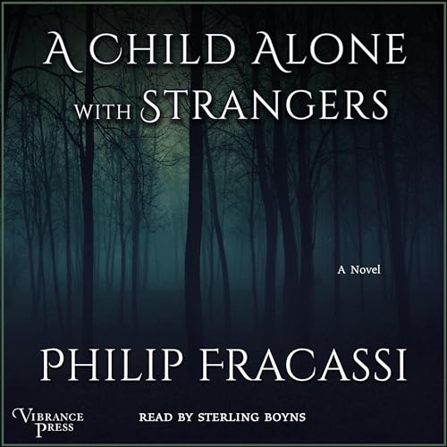Cover of A Child Alone with Strangers