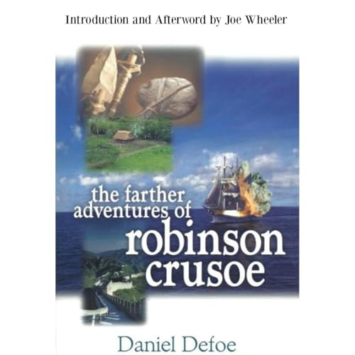 Cover of The Farther Adventures of Robinson Crusoe