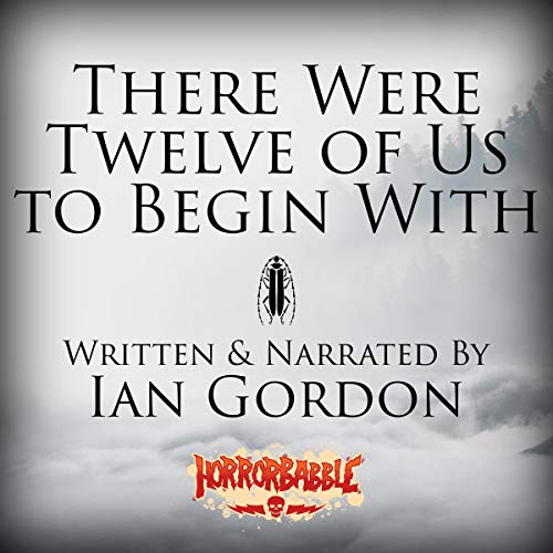 Cover of There Were Twelve of Us to Begin With