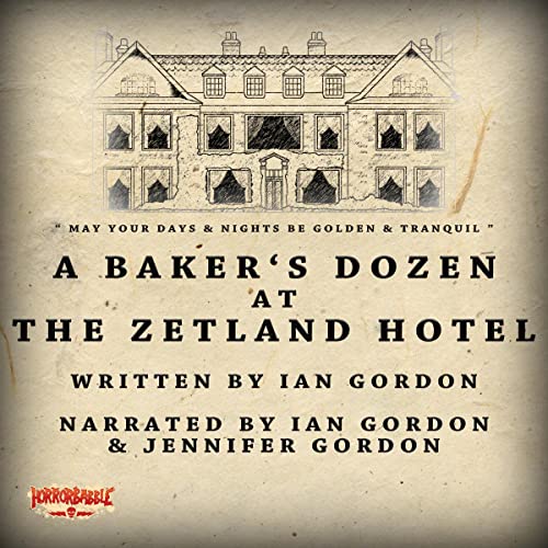 Cover of A Baker's Dozen at the Zetland Hotel