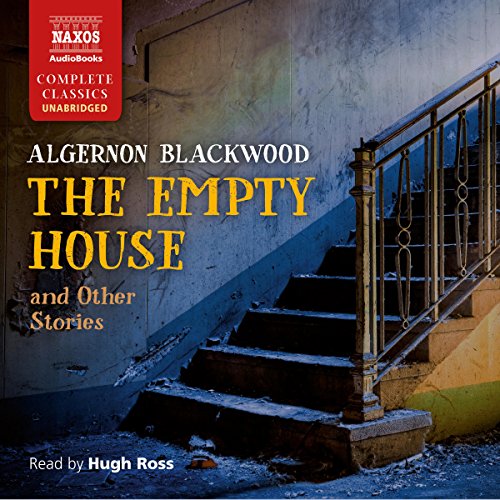 Cover of The Empty House and Other Ghost Stories