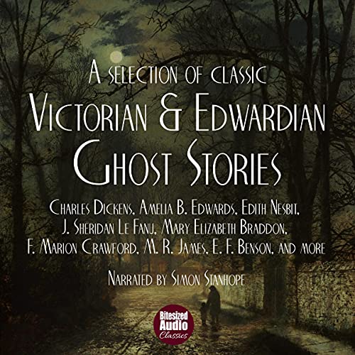 Cover of A Selection of Victorian and Edwardian Ghost Stories