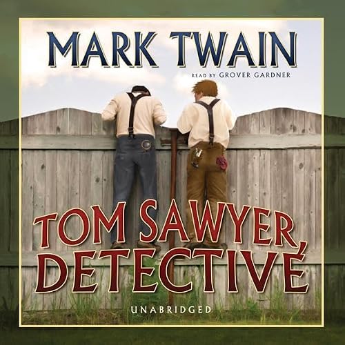 Cover of Tom Sawyer, Detective