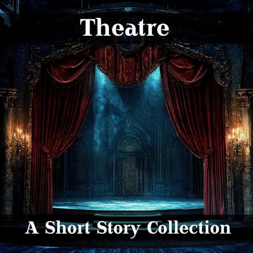 Cover of The Theatre - A Short Story Collection