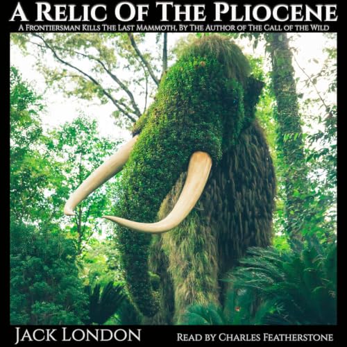 Cover of A Relic Of The Pliocene