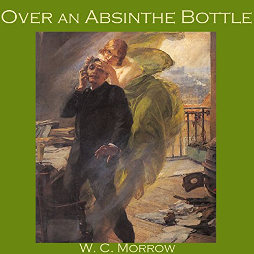 Cover of Over an Absinthe Bottle