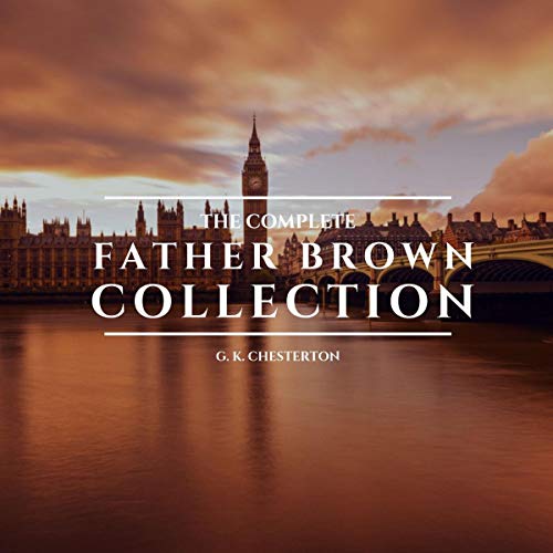 Cover of The Complete Father Brown Collection