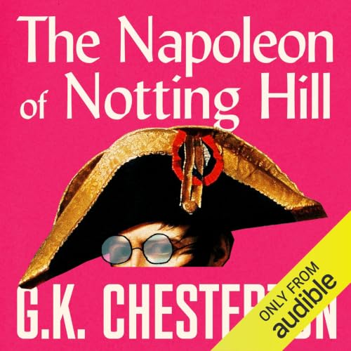 Cover of The Napoleon of Notting Hill