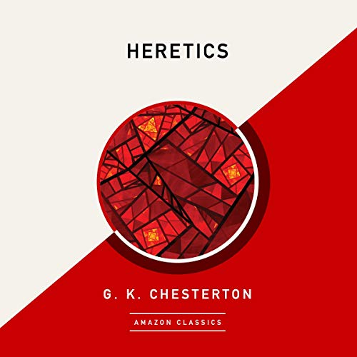 Cover of Heretics (AmazonClassics Edition)