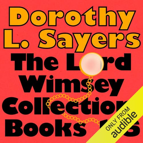 Cover of The Lord Peter Wimsey Collection: Books 1-6