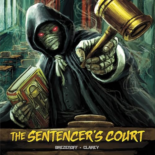 Cover of The Sentencer's Court: A Graphic Novel