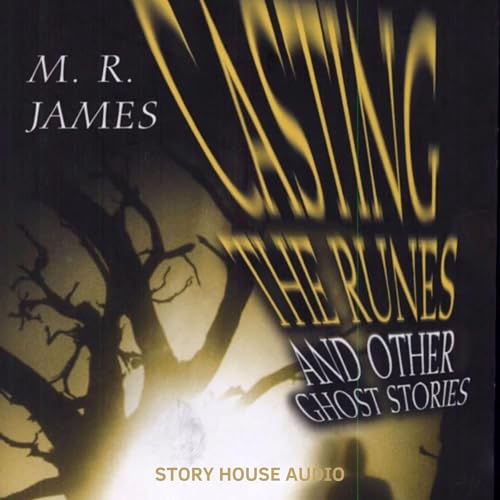 Cover of Casting the Runes and Other Ghost Stories