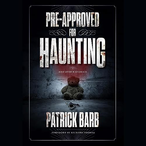 Cover of Pre-Approved for Haunting