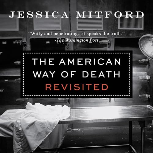Cover of The American Way of Death Revisited