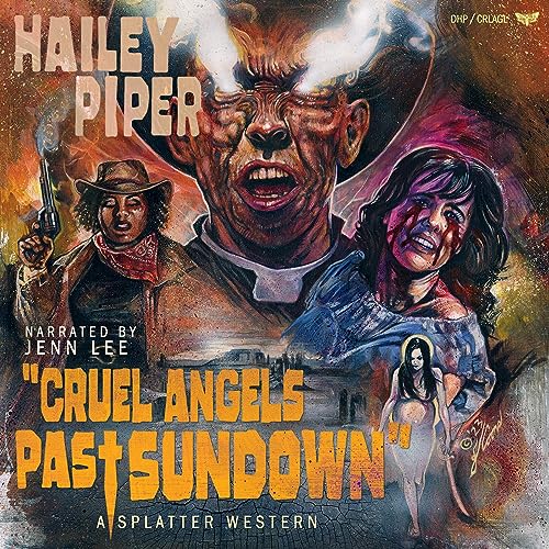 Cover of Cruel Angels Past Sundown