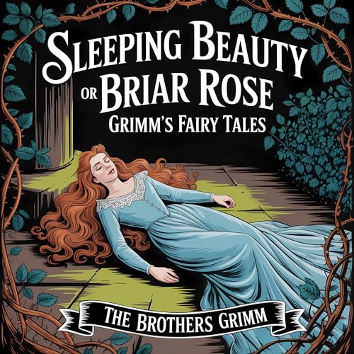 Cover of Sleeping Beauty, or Briar Rose