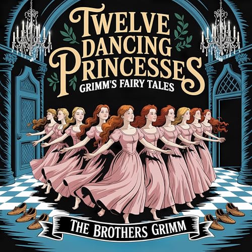 Cover of Twelve Dancing Princesses