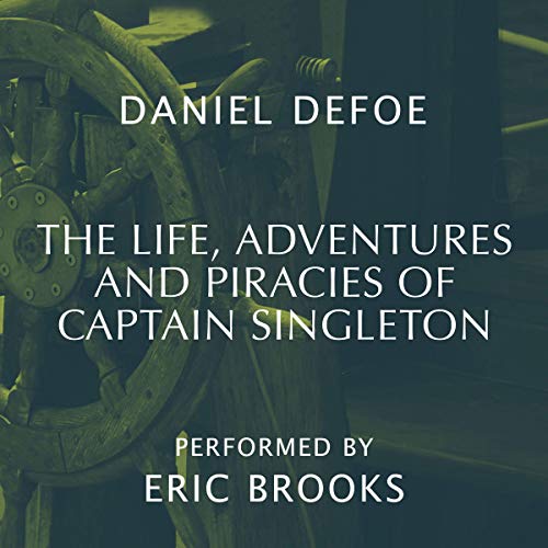 Cover of The Life, Adventures and Piracies of Captain Singleton