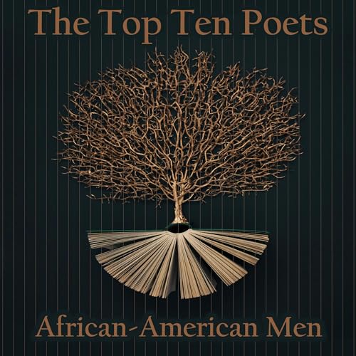 Cover of The Top 10 Poets – The African-American Men