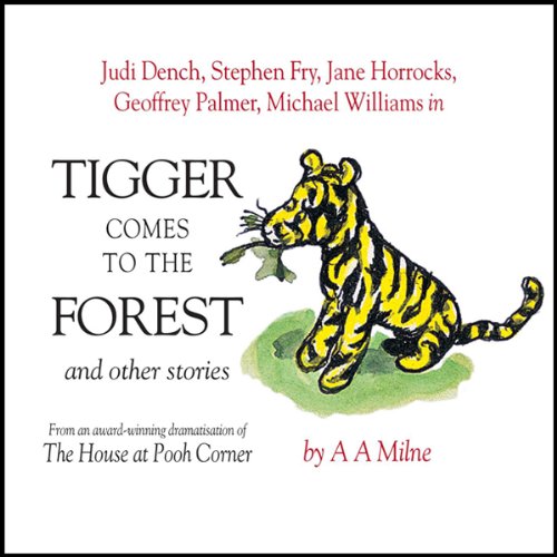 Cover of Tigger Comes To The Forest & Other Stories
