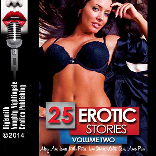 Cover of 25 Erotic Stories: Volume Two