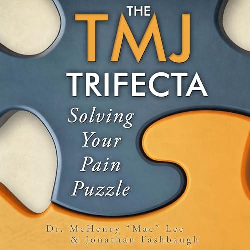 Cover of The TMJ Trifecta