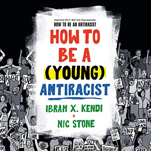 Cover of How to Be a (Young) Antiracist