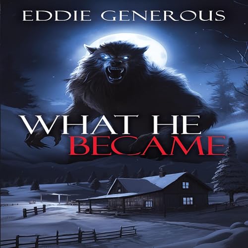 Cover of What He Became