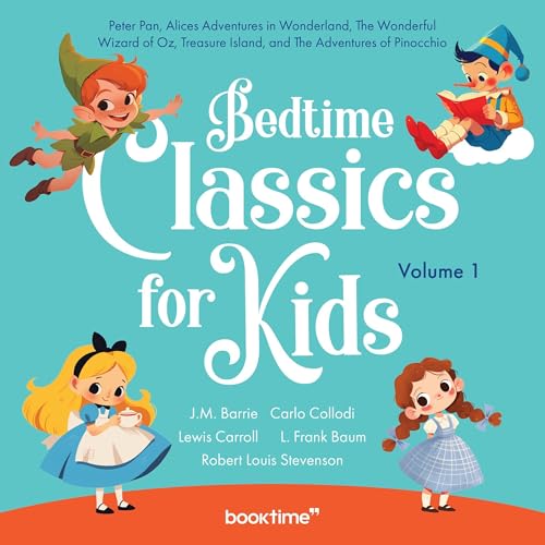 Cover of Bedtime Classics for Kids: Volume 1