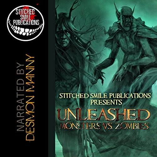 Cover of Unleashed: Monsters Vs. Zombies