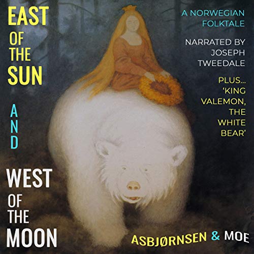 Cover of East of the Sun and West of the Moon