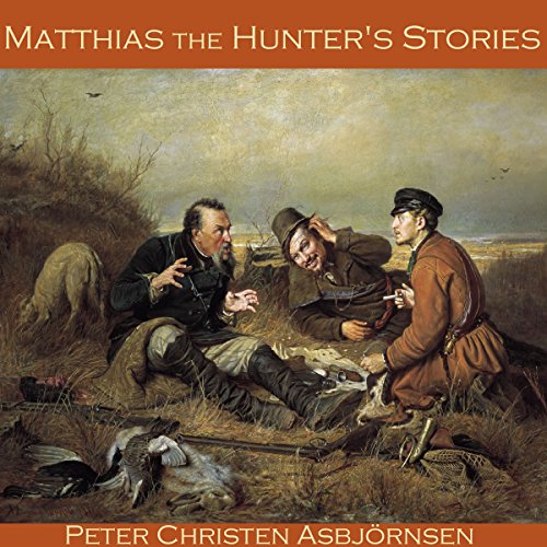 Cover of Matthias the Hunter's Stories