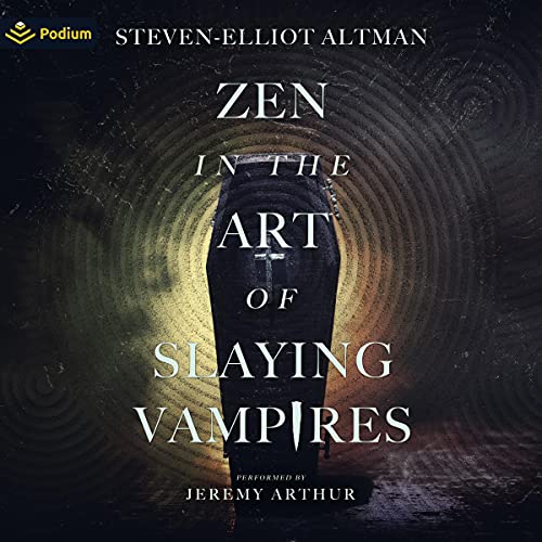 Cover of Zen in the Art of Slaying Vampires