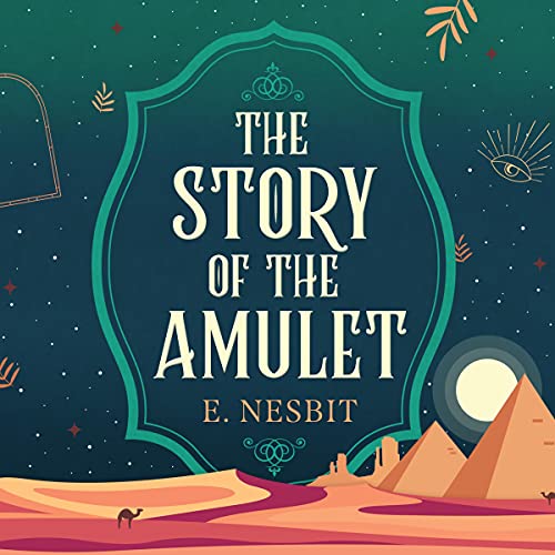 Cover of The Story of the Amulet