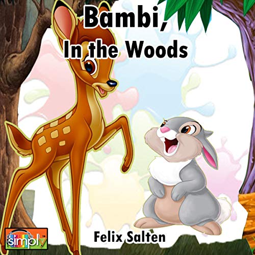 Cover of Bambi, in the Woods