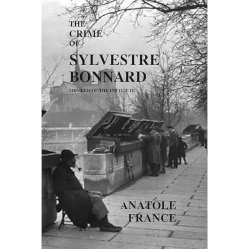 Cover of The Crime of Sylvestre Bonnard