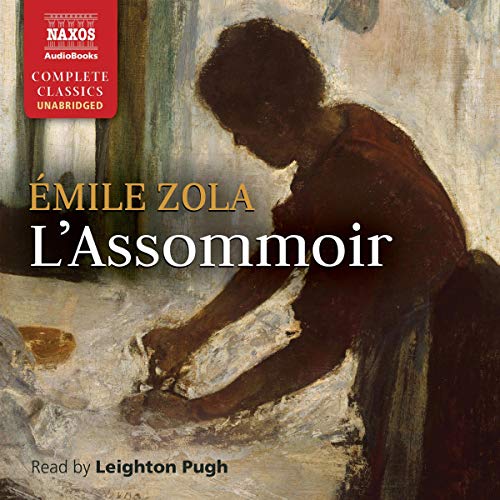 Cover of L'Assommoir [The Drinking Den]