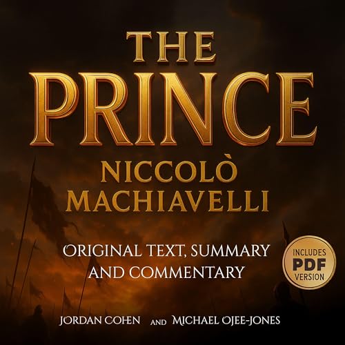 Cover of The Prince: Original Text, Summary and Commentary