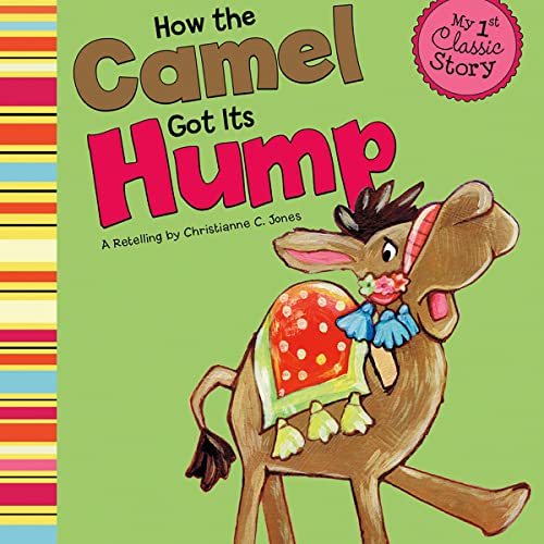 Cover of How the Camel Got Its Hump