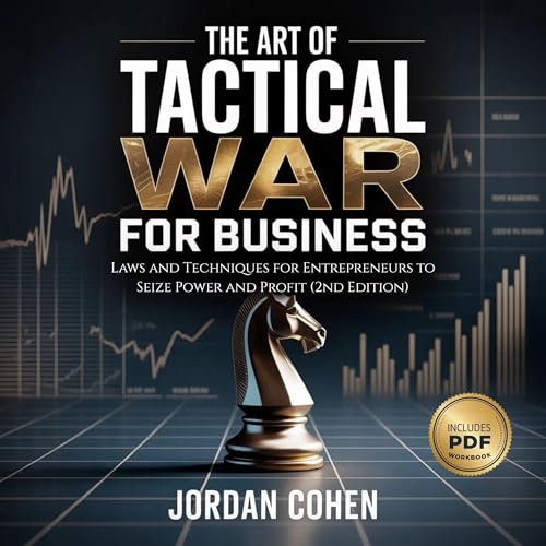 Cover of The Art of Tactical War for Business (2nd Edition)