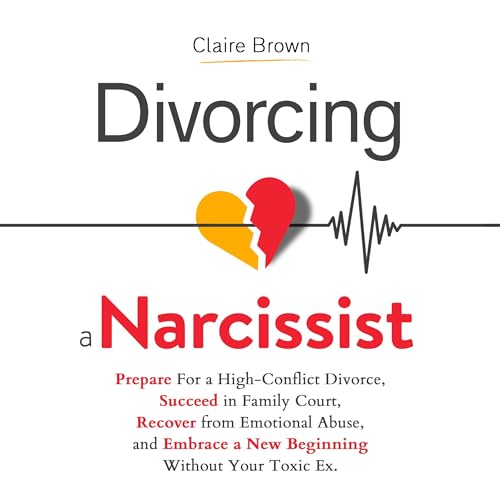 Cover of Divorcing a Narcissist