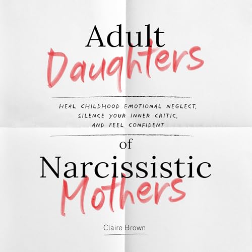 Cover of Adult Daughters of Narcissistic Mothers