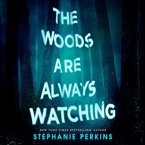 Cover of The Woods Are Always Watching