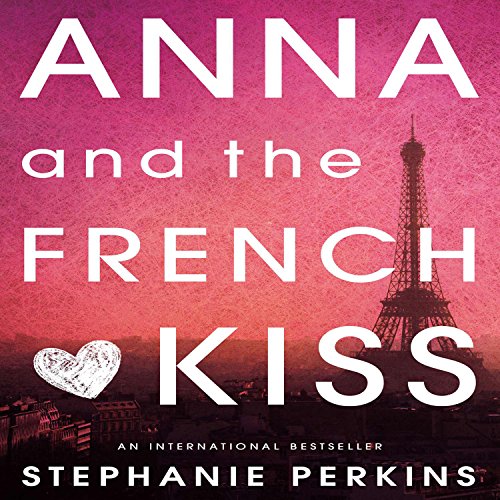 Cover of Anna and the French Kiss