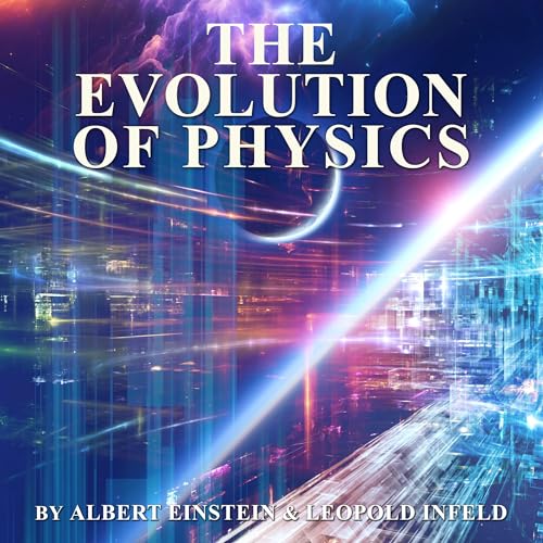 Cover of The Evolution of Physics