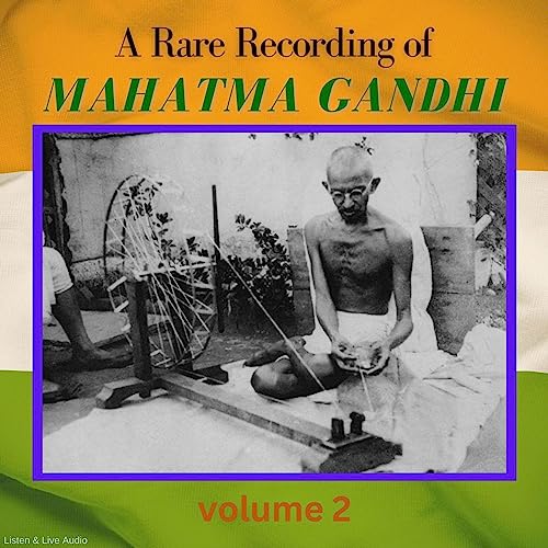 Cover of A Rare Recording of Mahatma Gandhi: Volume 2