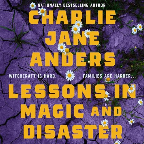 Cover of Lessons in Magic and Disaster